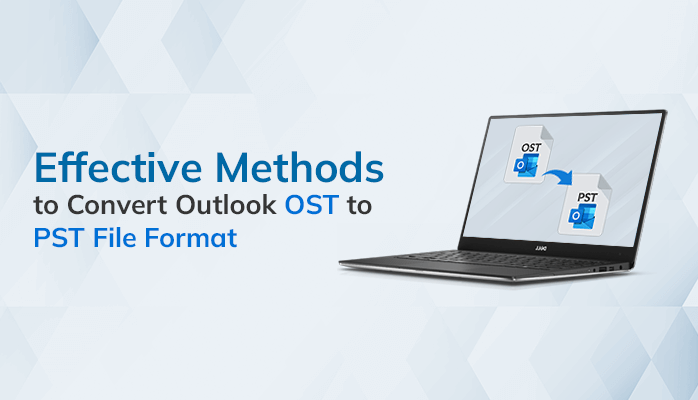 Convert Outlook OST to PST File Format